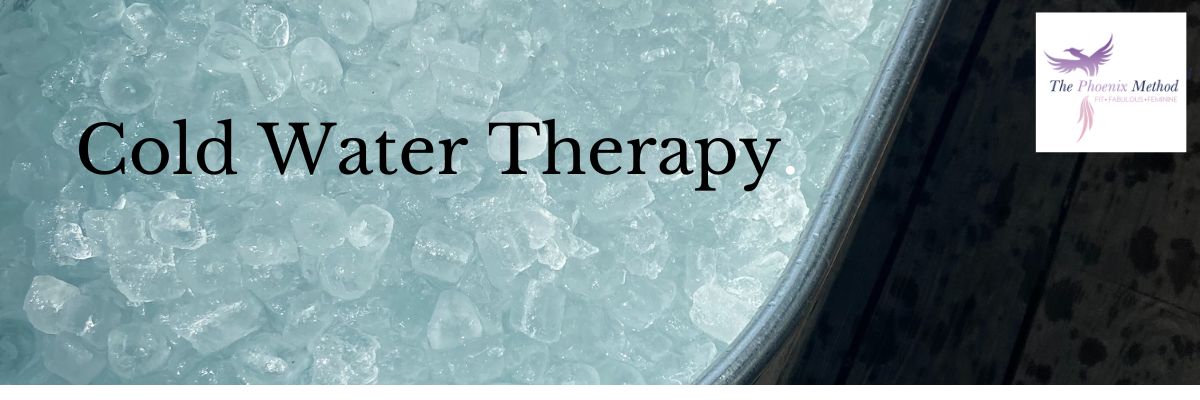 cold water therapy by The Phoenix Method
